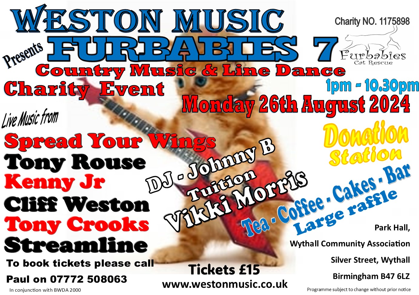 Weston Music presents Furbabies 7 on Monday 2 August 2024 from 1pm to 10.30pm. Live Music Acts, Raffles, Country Music and Line Dancing.